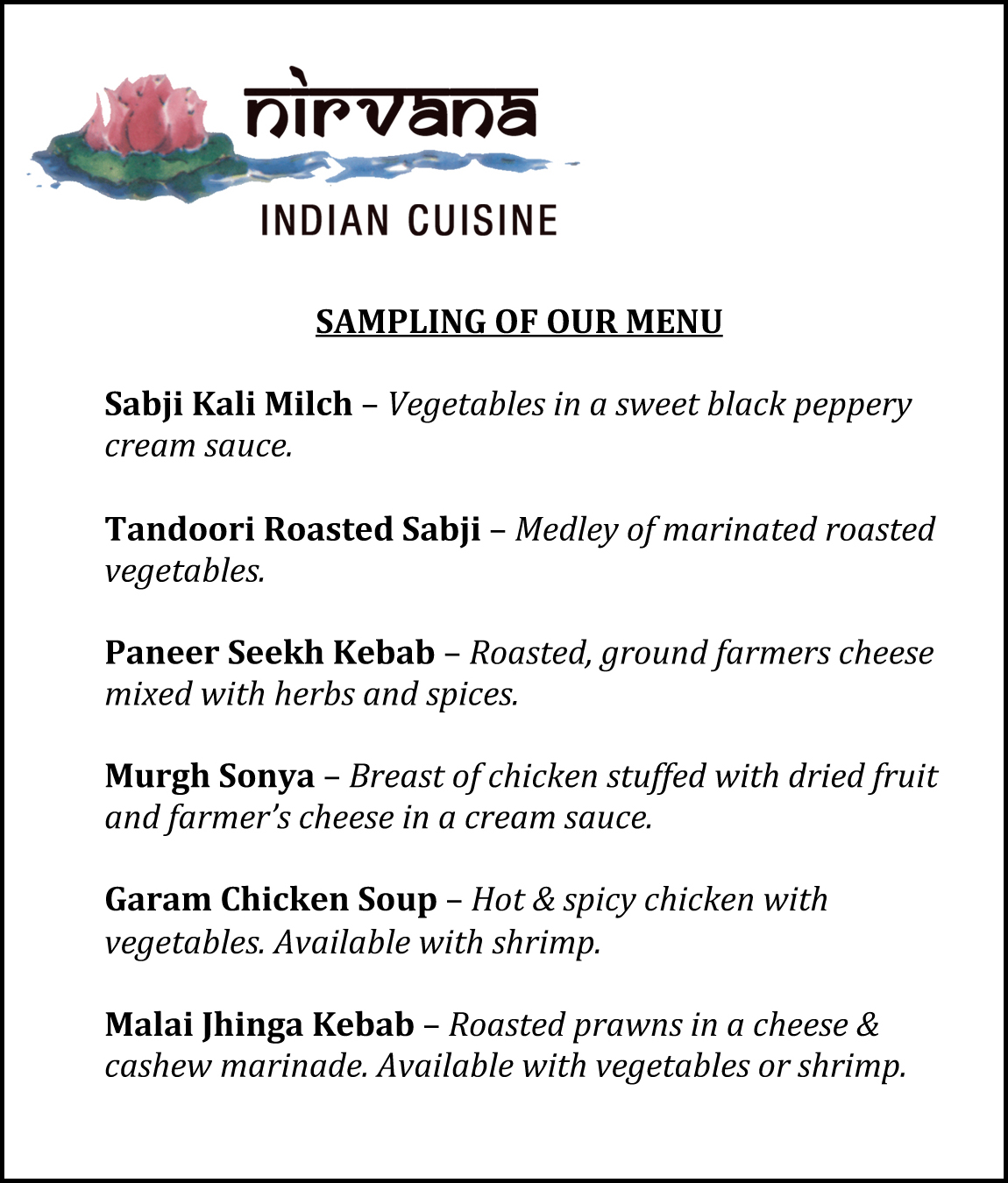 Advertiser Bulletin: Nirvana Indian Cuisine “The perfect place for a