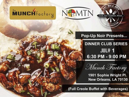 Dinner Club series for authentic Creole cuisine begins with The Munch  Factory | Uptown Messenger