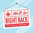 We'll Be Right Back: New Orleans Hospitality